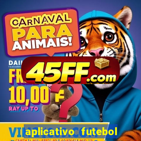 aplicativo futebol da hora 3.3
